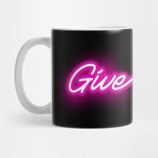 Give Thanks - Glowing Pink Neon Sign Mug